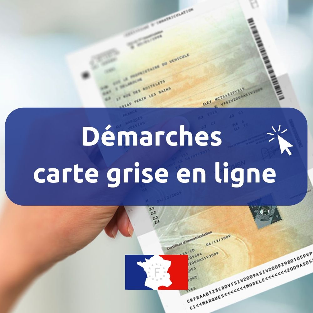 5eecc9b3db96081709f4d8df démarche carte grise en ligne 